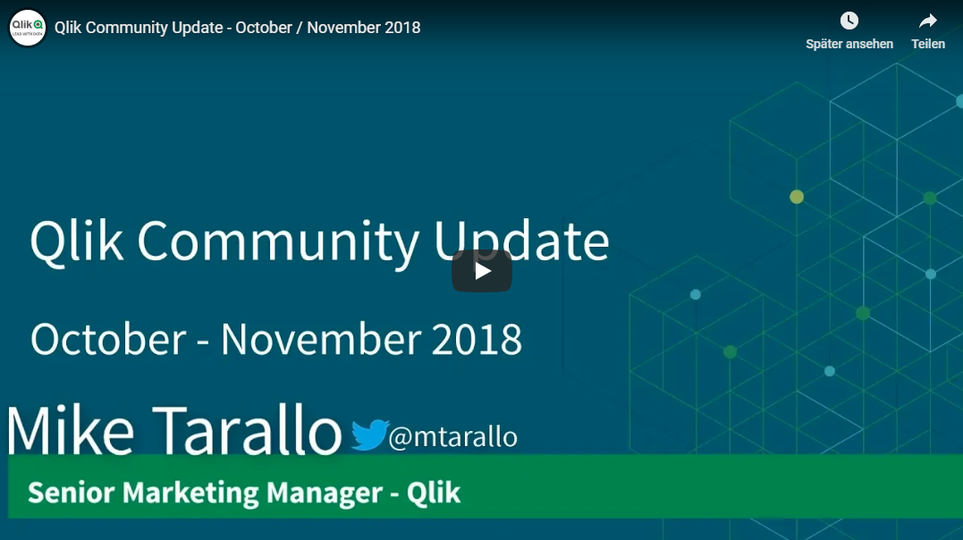 Qlik Community Update – October / November 2018 (6 Min. Video)